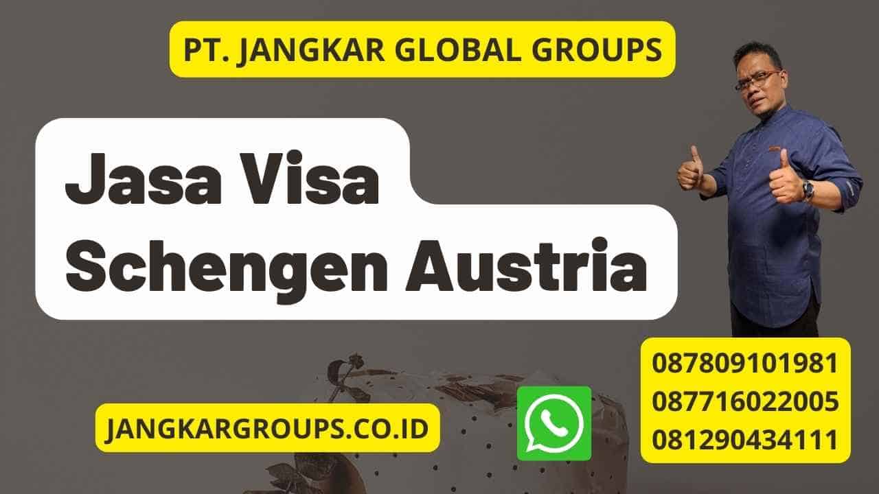 Jasa Visa Schengen Austria