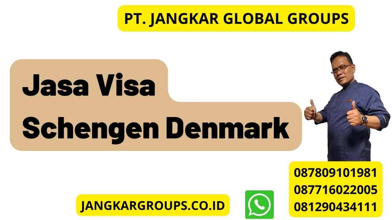 Jasa Visa Schengen Denmark