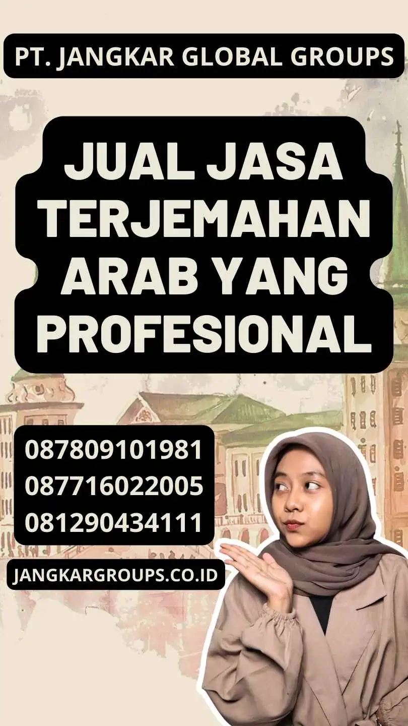 Jual Jasa Terjemahan Arab yang Profesional