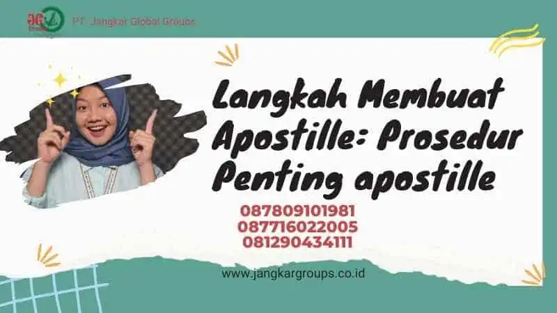 Langkah Membuat Apostille: Prosedur Penting apostille