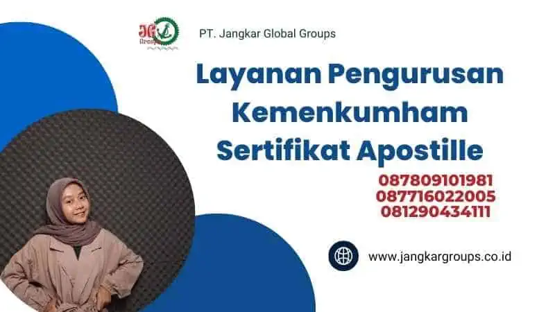 Layanan Pengurusan Kemenkumham Sertifikat Apostille