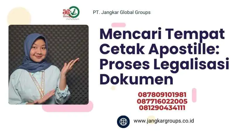 Mencari Tempat Cetak Apostille: Proses Legalisasi Dokumen