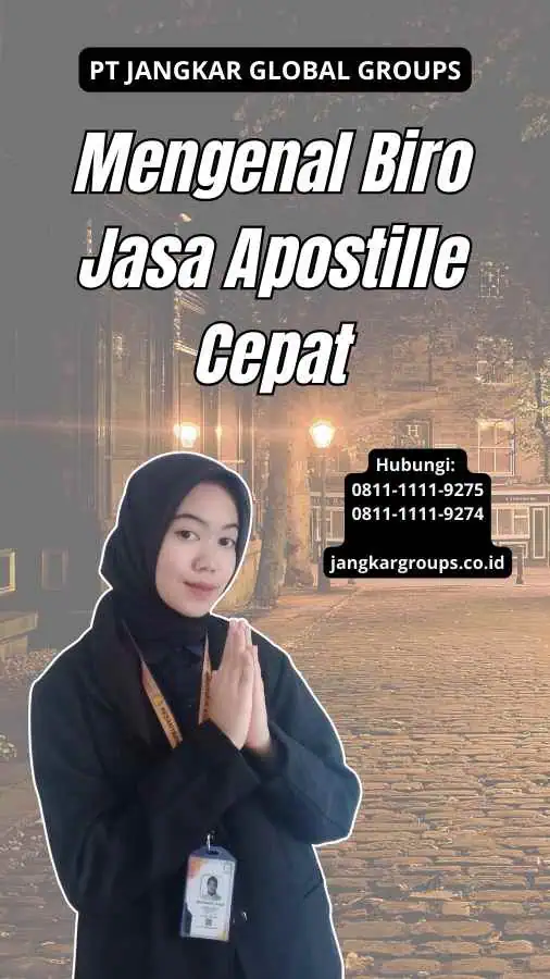 Mengenal Biro Jasa Apostille Cepat