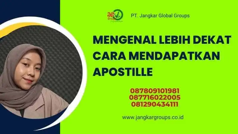 Mengenal Lebih Dekat Cara Mendapatkan Apostille