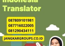 Mengenal Peran Penting Seorang Indonesia Translator