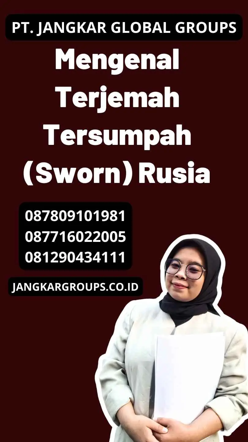 Mengenal Terjemah Tersumpah (Sworn) Rusia