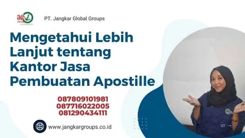 Mengetahui Lebih Lanjut tentang Kantor Jasa Pembuatan Apostille