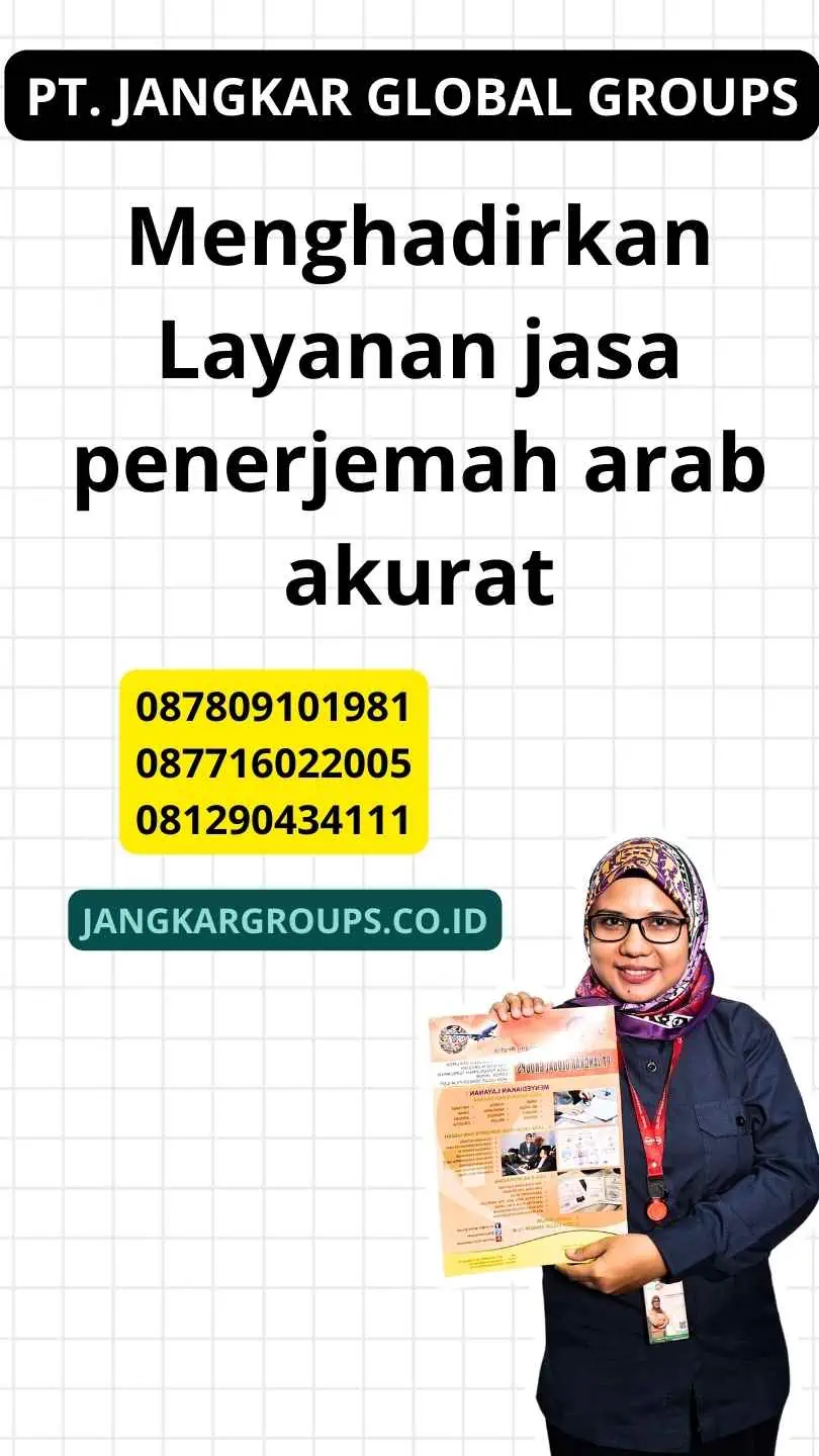 Menghadirkan Layanan jasa penerjemah arab akurat