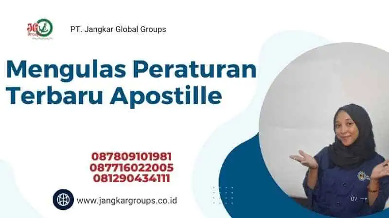 Mengulas Peraturan Terbaru Apostille