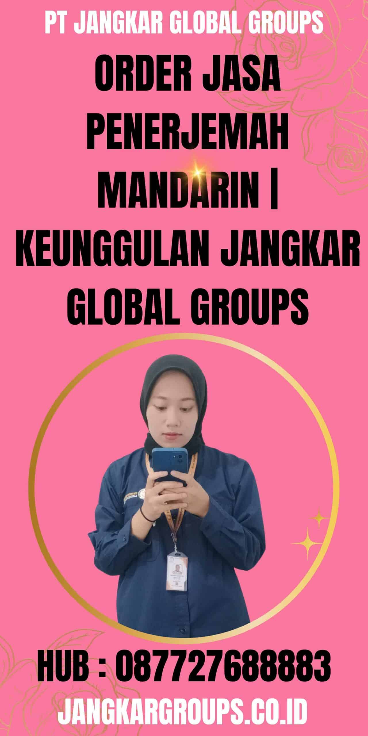 Order Jasa Penerjemah Mandarin Keunggulan Jangkar Global Groups