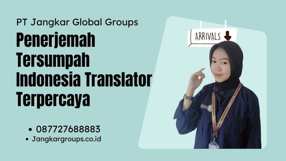 Penerjemah Tersumpah Indonesia Translator Terpercaya