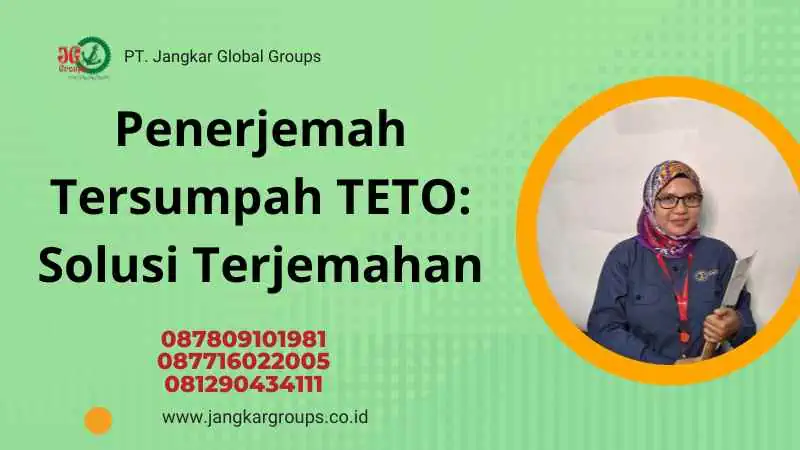 Penerjemah Tersumpah TETO: Solusi Terjemahan