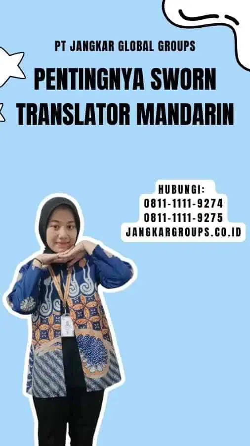 Sworn Translator Mandarin Solusi Terjemahan Jangkar Global Groups