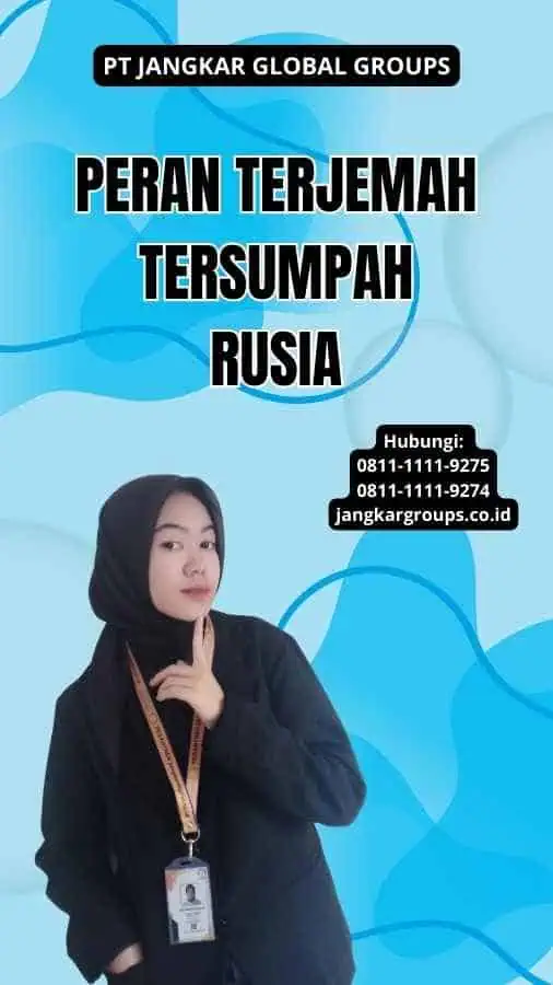 Peran Terjemah Tersumpah Rusia