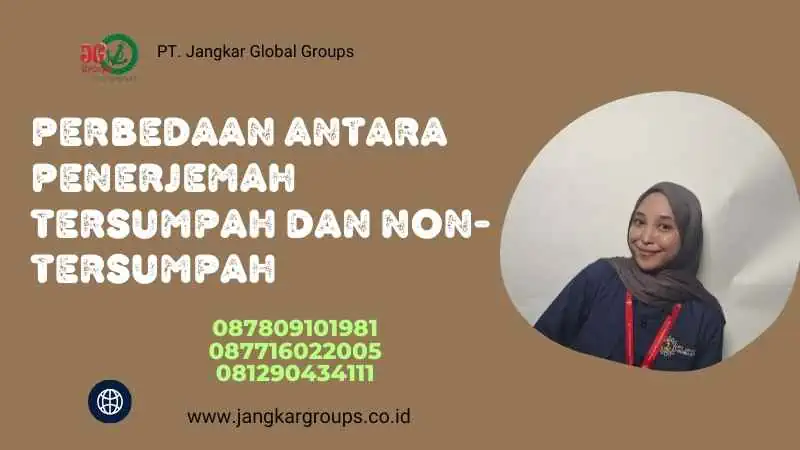 Perbedaan Antara Penerjemah Tersumpah dan Non-Tersumpah