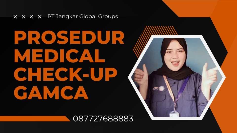 Prosedur Medical Check-up GAMCA
