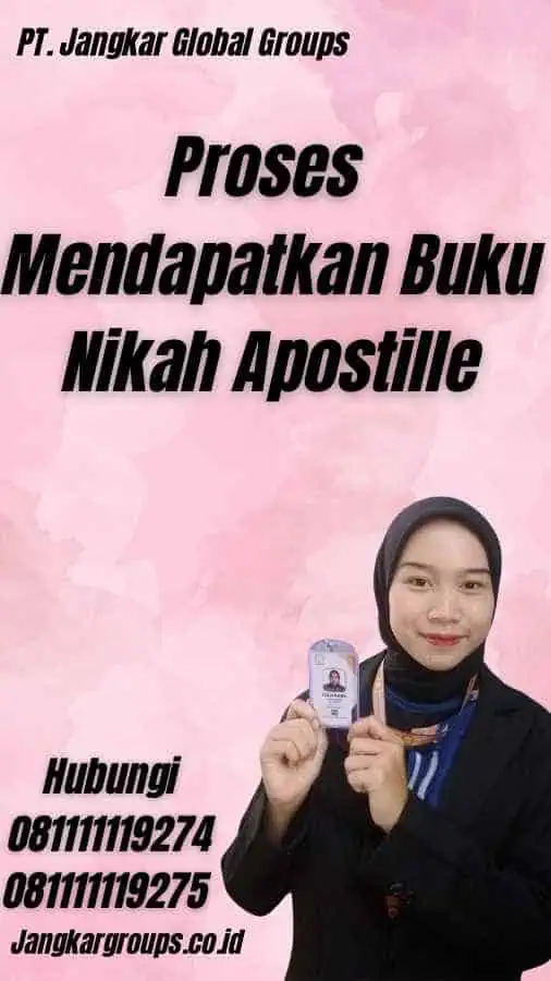 Proses Mendapatkan Buku Nikah Apostille