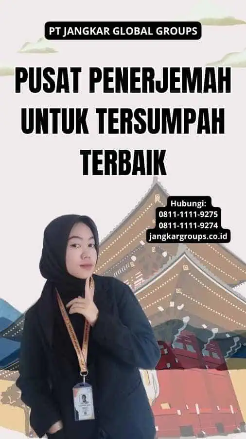 Pusat Penerjemah Untuk Tersumpah Terbaik