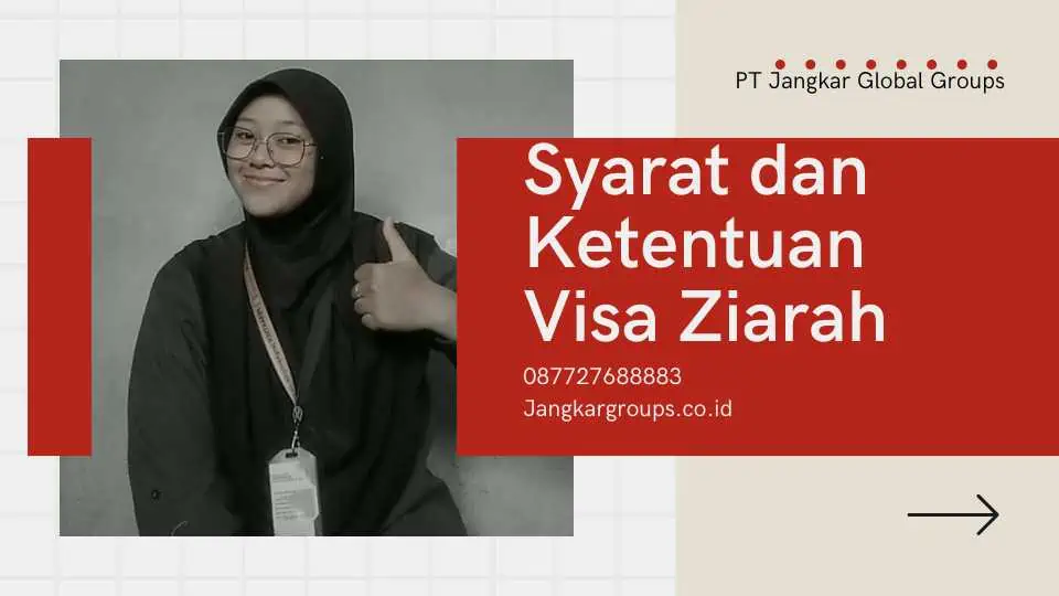 Syarat dan Ketentuan Visa Ziarah