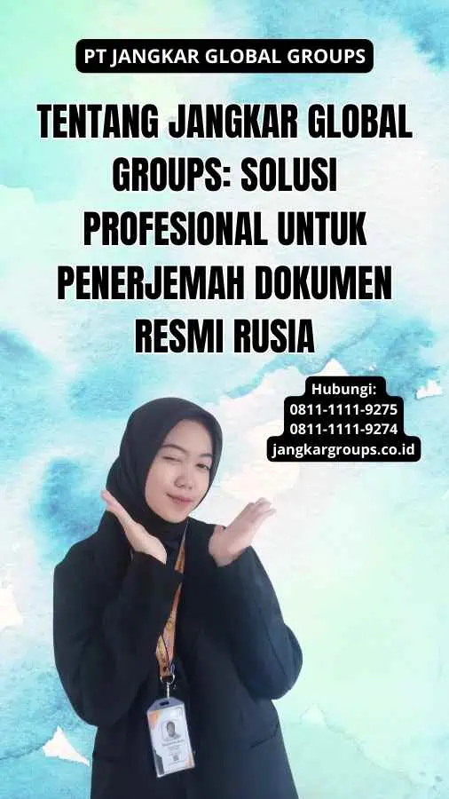 Tentang Jangkar Global Groups: Solusi Profesional untuk Penerjemah Dokumen Resmi Rusia