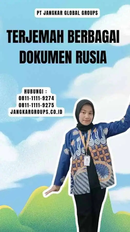 Terjemah Berbagai Dokumen Rusia