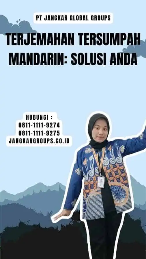 Terjemahan Tersumpah Mandarin Solusi Anda