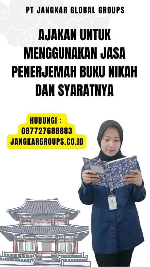 Ajakan untuk Menggunakan Jasa Penerjemah Buku Nikah dan Syaratnya