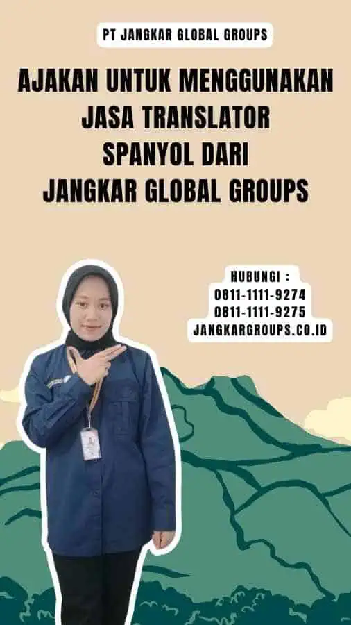 Ajakan untuk Menggunakan Jasa Translator Spanyol dari Jangkar Global Groups