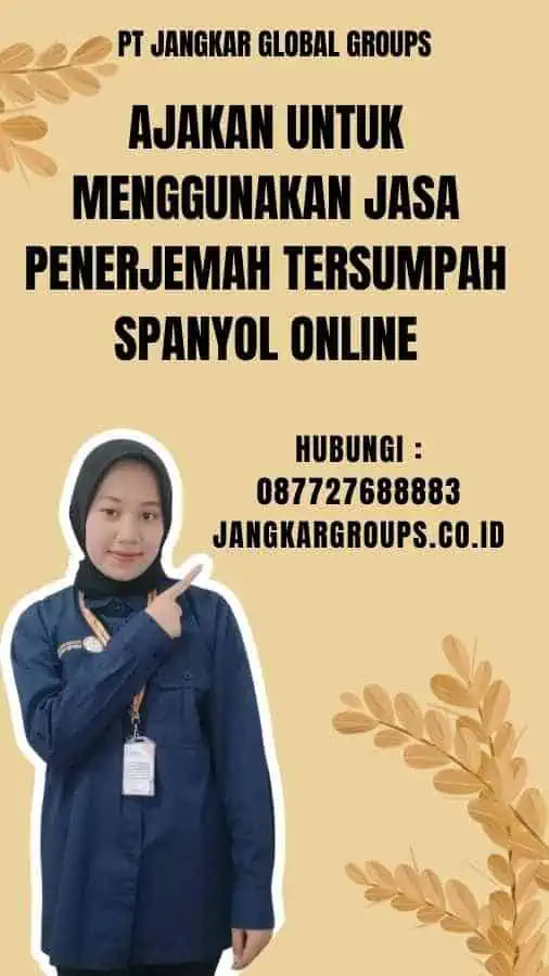 Ajakan untuk Menggunakan Jasa penerjemah tersumpah spanyol online