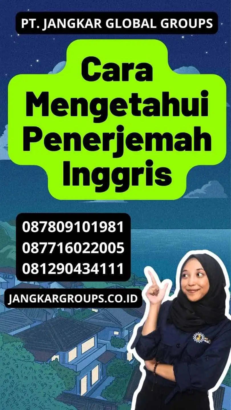 Cara Mengetahui Penerjemah Inggris