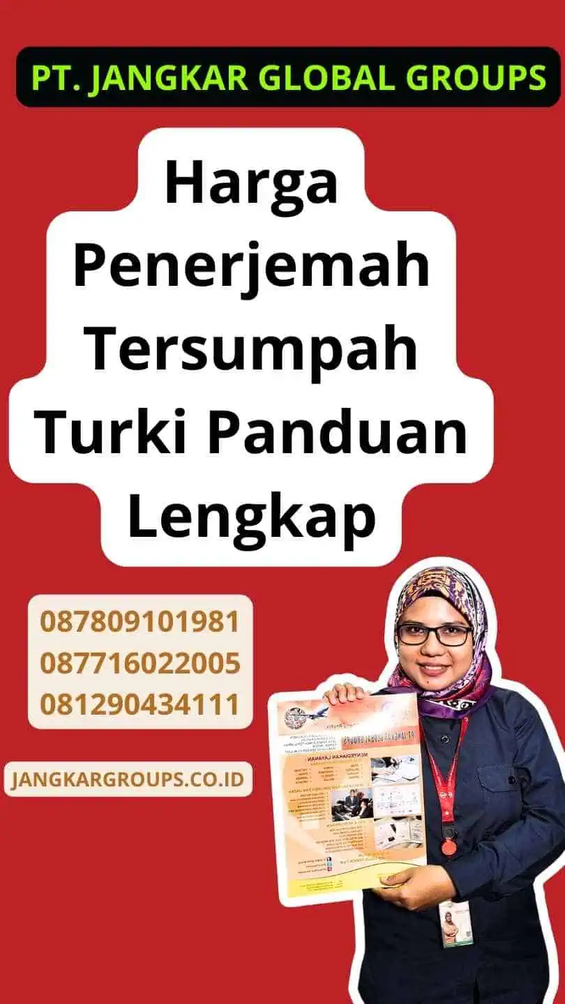 Harga Penerjemah Tersumpah Turki Panduan Lengkap