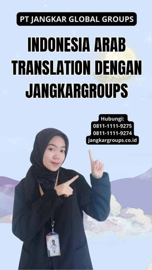 Indonesia Arab Translation Dengan Jangkargroups
