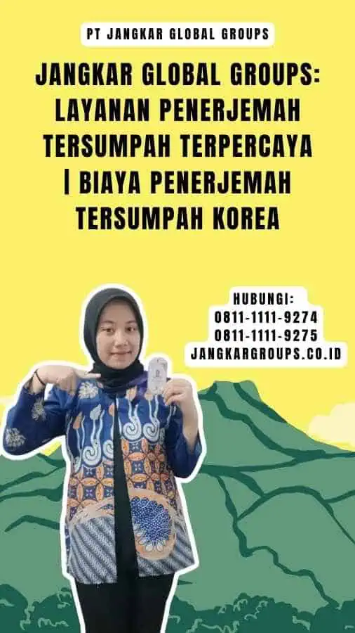 Jangkar Global Groups Layanan Penerjemah Tersumpah Terpercaya Biaya Penerjemah Tersumpah Korea