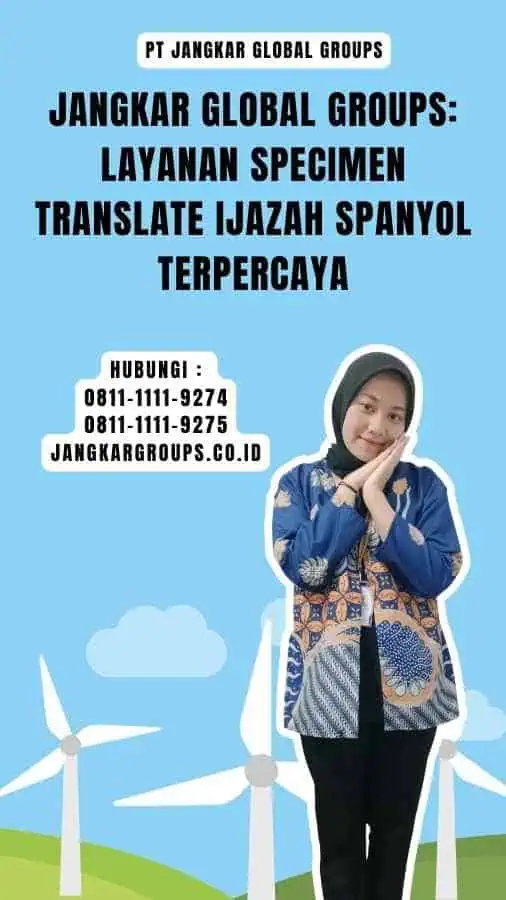 Jangkar Global Groups Layanan Specimen Translate Ijazah Spanyol Terpercaya