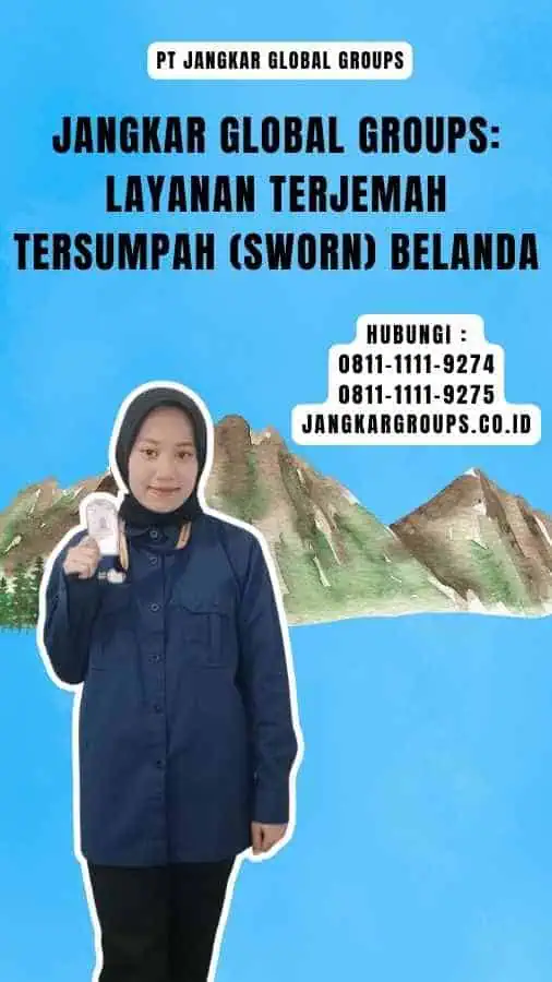 Terjemah Tersumpah (Sworn) Belanda: Solusi Terpercaya – Jangkar Global ...