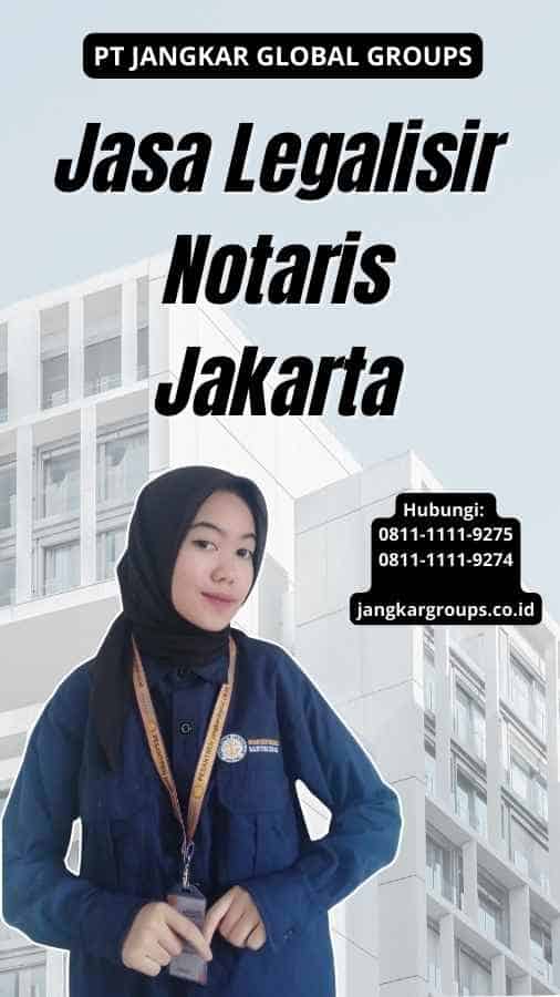 Jasa Legalisir Notaris Jakarta