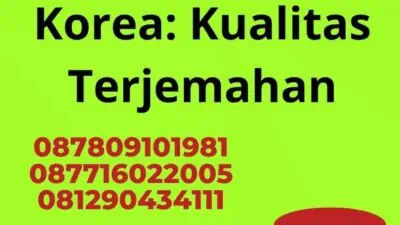 Jasa Penerjemah Berpengalaman Korea: Kualitas Terjemahan