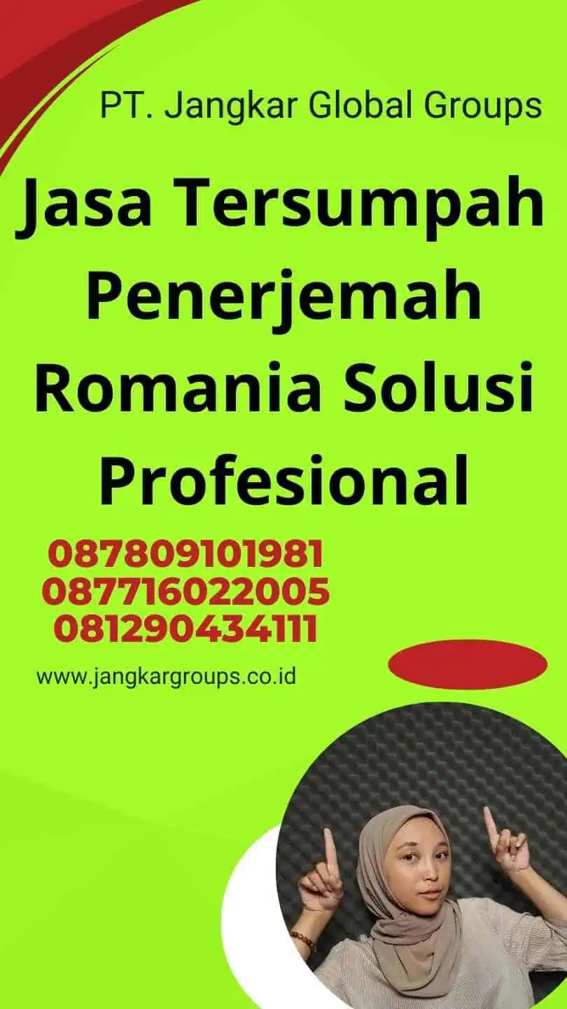 Jasa Tersumpah Penerjemah Romania Solusi Profesional