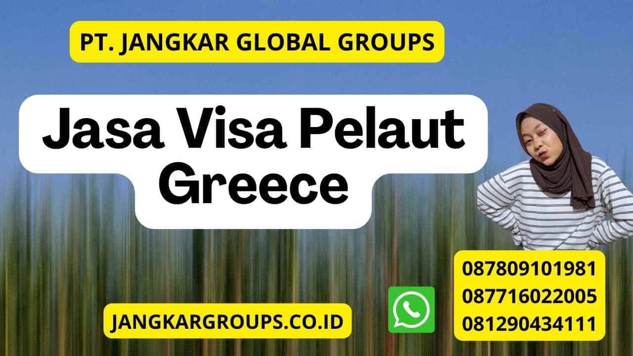 Jasa Visa Pelaut Greece