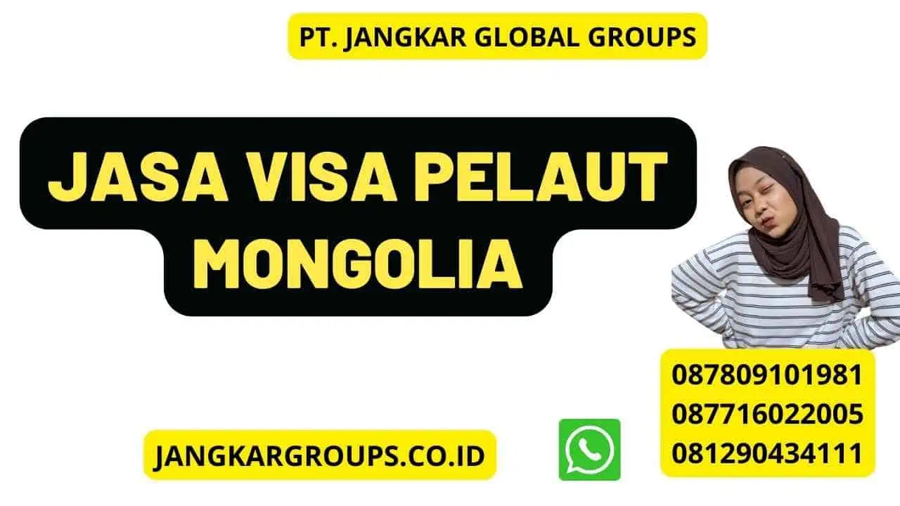 Jasa Visa Pelaut Mongolia