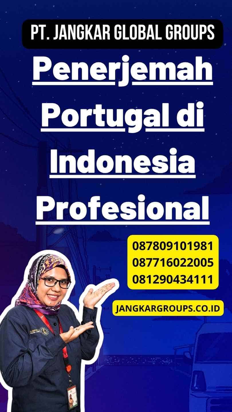 Penerjemah Portugal di Indonesia Profesional