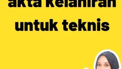 Legalisasi akta kelahiran untuk teknis