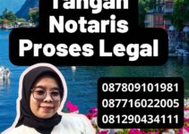Legalisisr Tanda Tangan Notaris Proses Legal