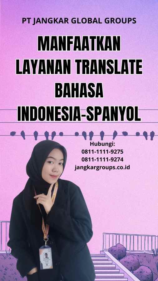 Manfaatkan Layanan Translate Bahasa Indonesia-Spanyol