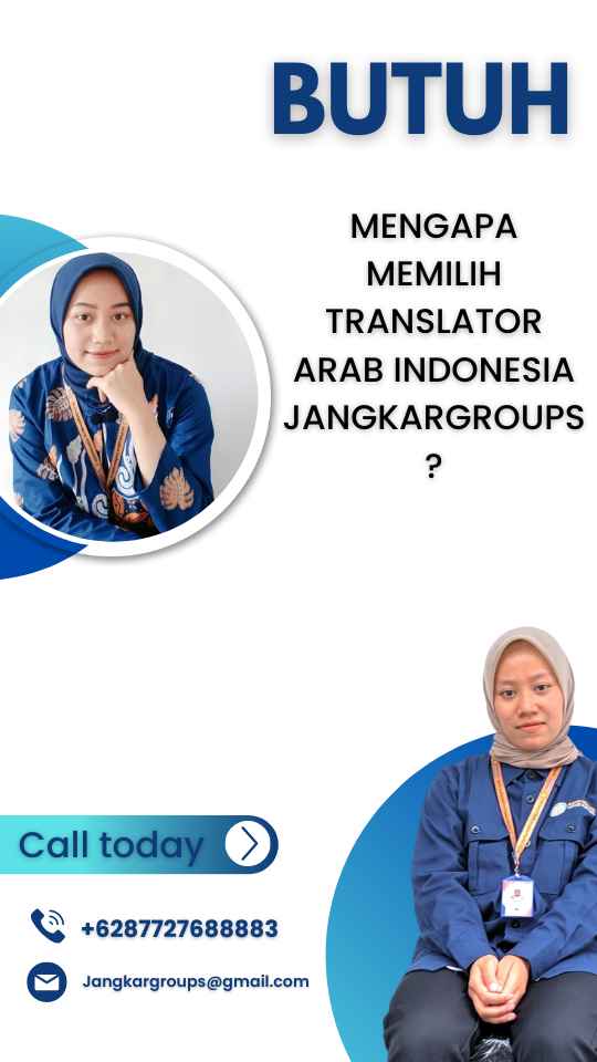 Mengapa Memilih Translator Arab Indonesia Jangkargroups?