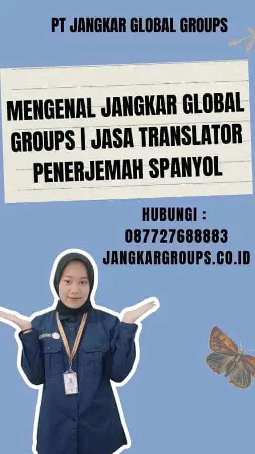 Mengenal Jangkar Global Groups Jasa Translator Penerjemah Spanyol