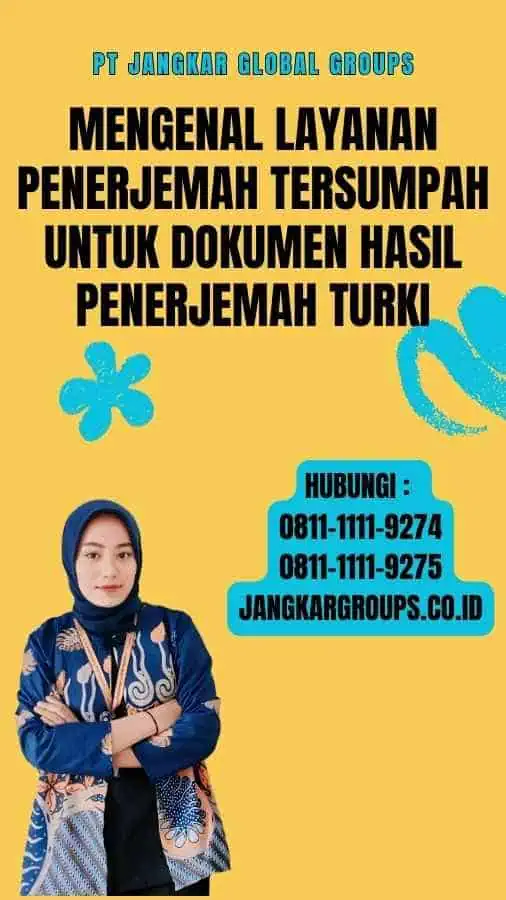 Dokumen Hasil Penerjemah Turki Penerjemah Tersumpah – Jangkar Global Groups