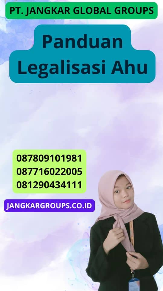 Panduan Legalisasi Ahu