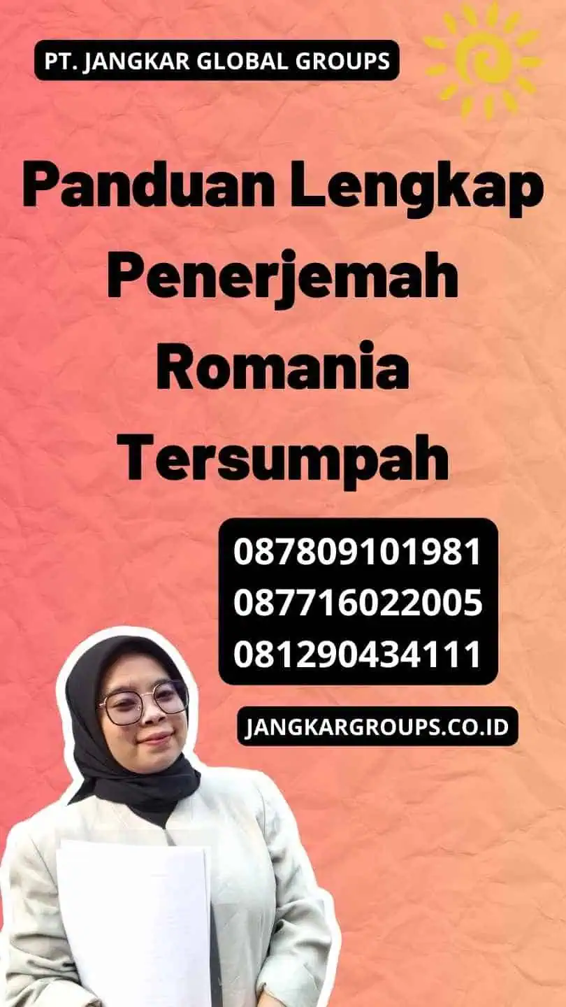 Panduan Lengkap Penerjemah Romania Tersumpah