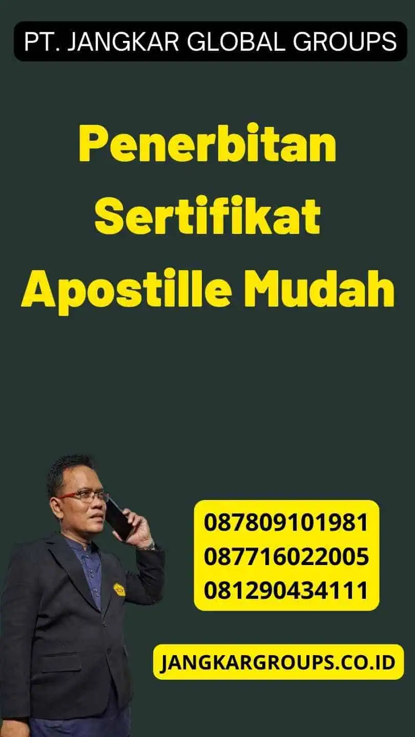 Penerbitan Sertifikat Apostille Mudah